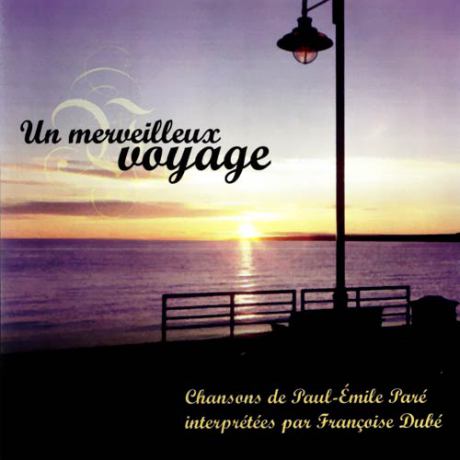 Chansons P.E.Pare - Francoise Dube