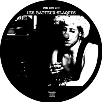 LesBatteuxSlaqueZinZinZin