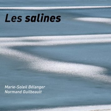 marie soleil belanger normand guilbeault les salines